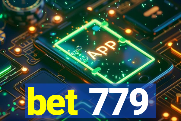 bet 779